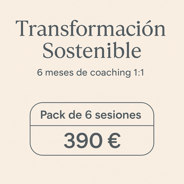 BONO 6 SESIONES DE COACHING – Transformación Sostenible