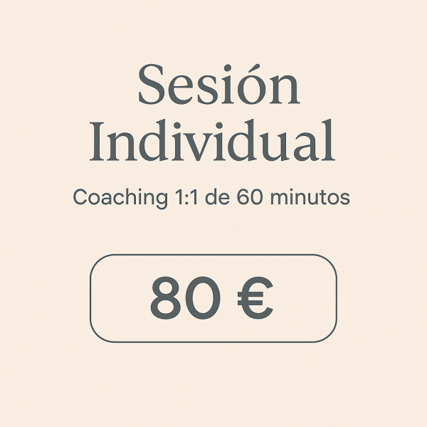 Sesión 1:1 de Coaching Personalizado – 60 min
